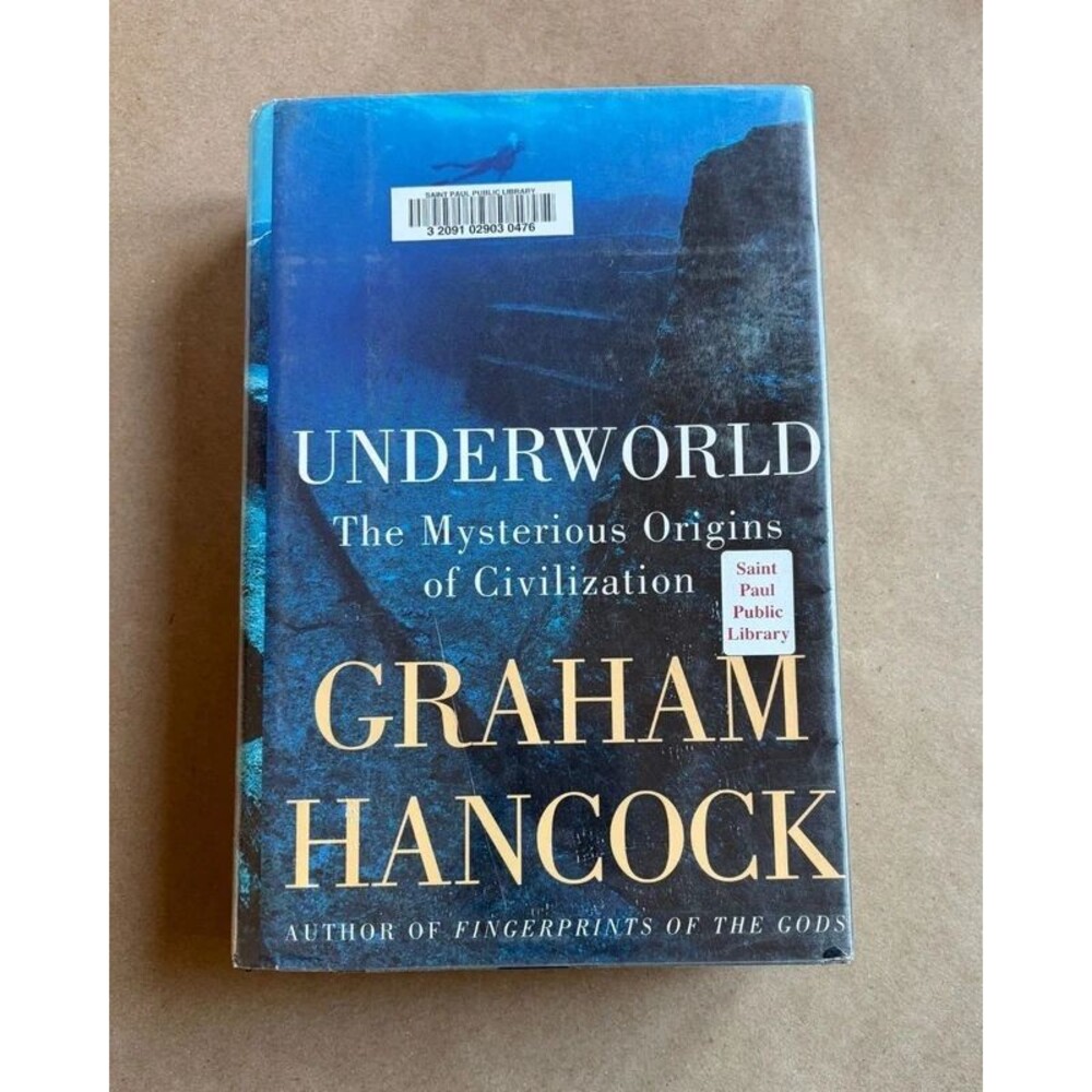 Underworld The Mysterious Origins of Civilization Graham Hancock Crown Hardcover